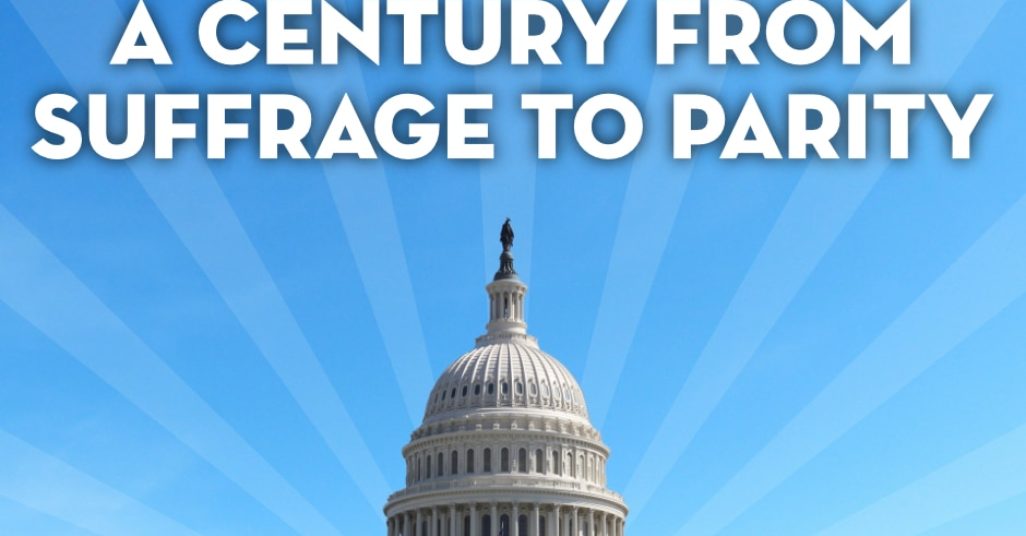 A Century from Suffrage to Parity