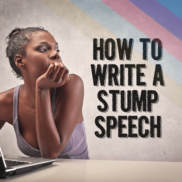 write a stump speech