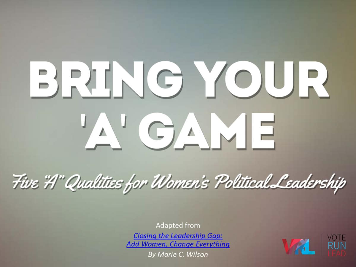 Bring Your A Game when Running for Political Office